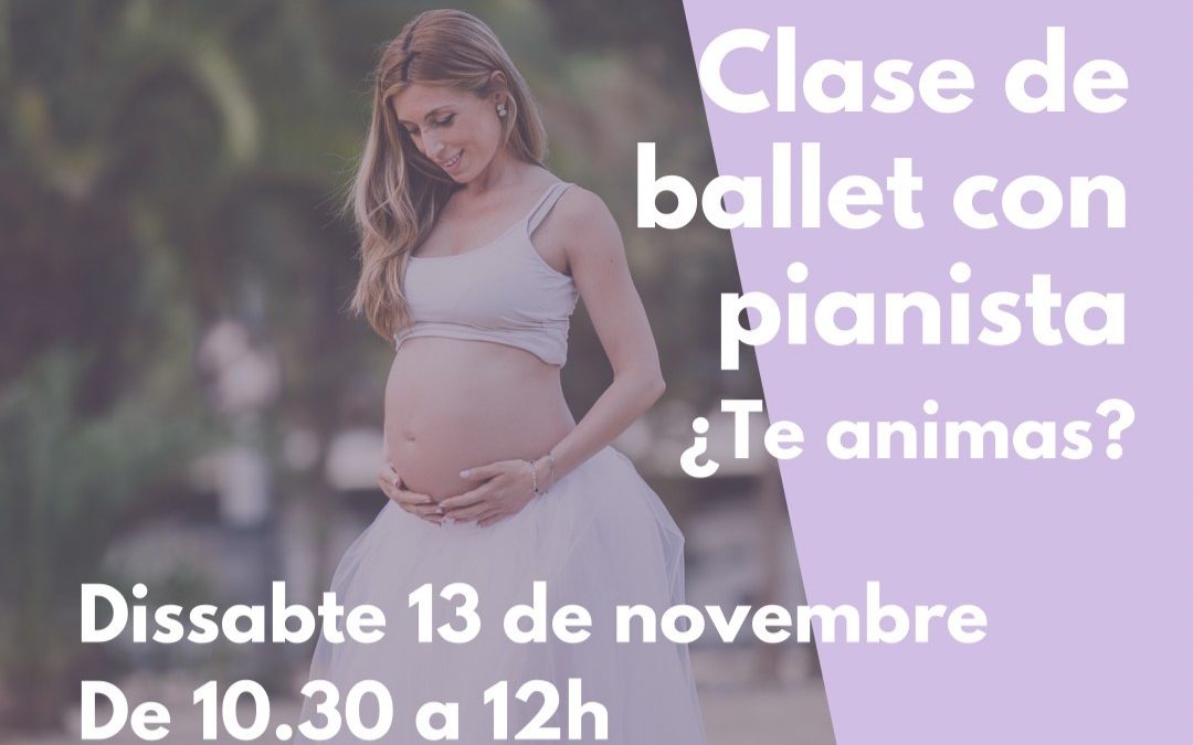 Te gustaría hacer una clase de ballet con pianista?